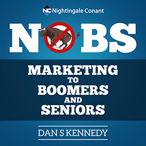 No BS Marketing For Boomers And Seniors