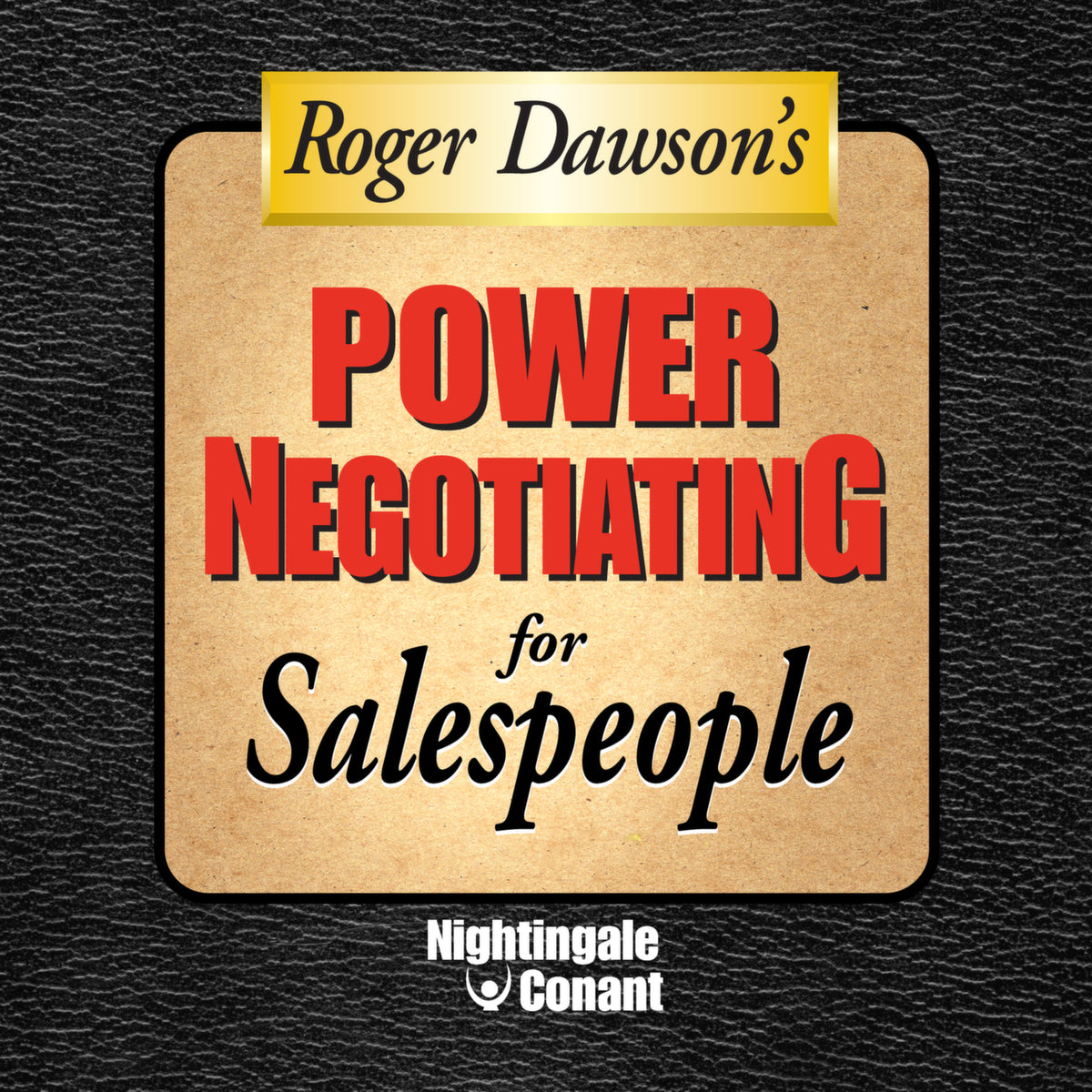 Power Negotiating for Sales People