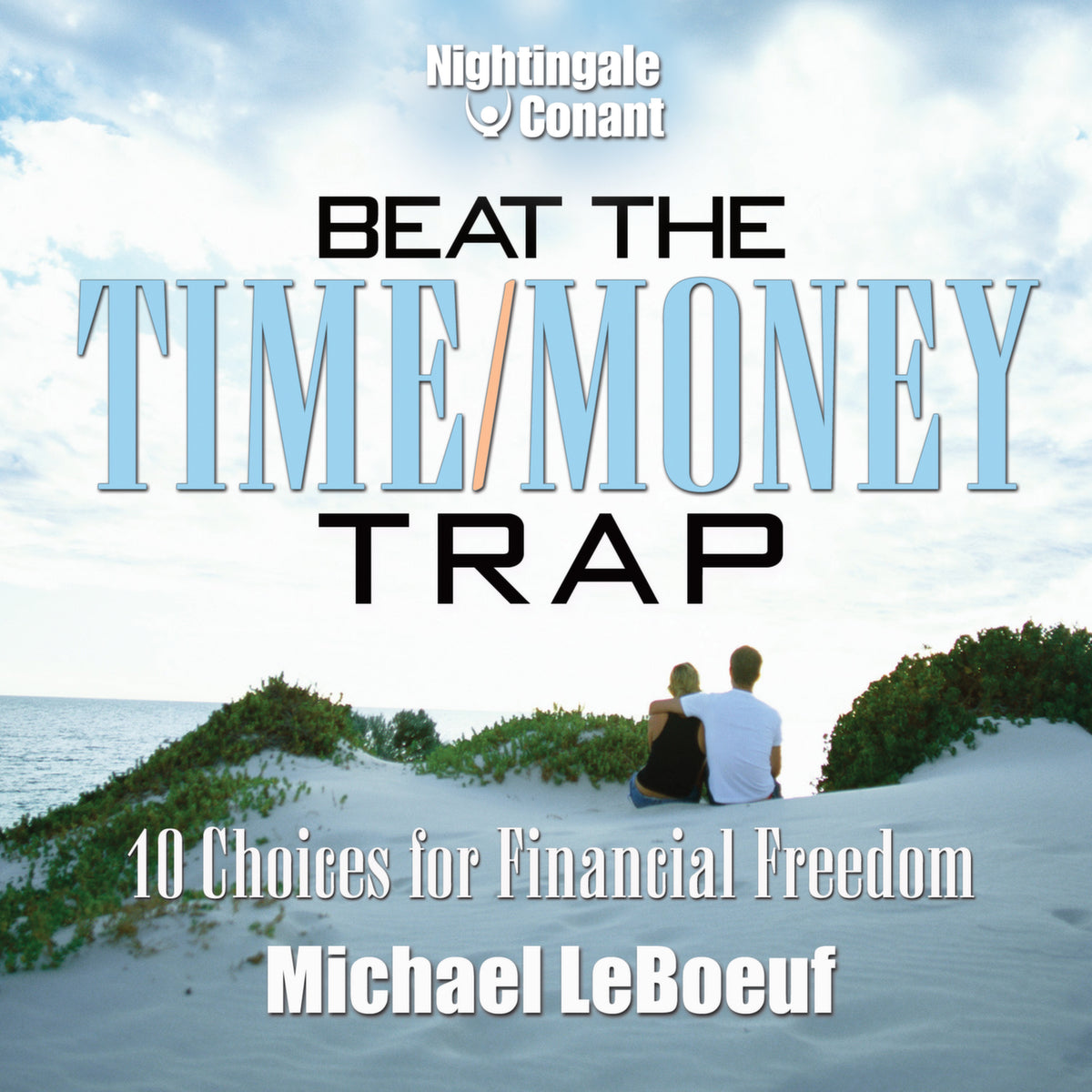Beat The Time/Money Trap