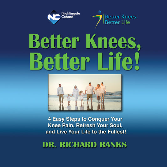 Better Knees Better Life!