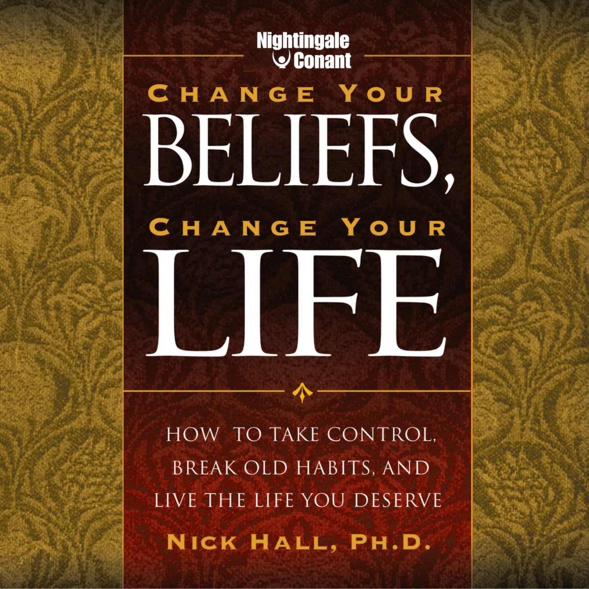 Change Your Beliefs, Change Your Life