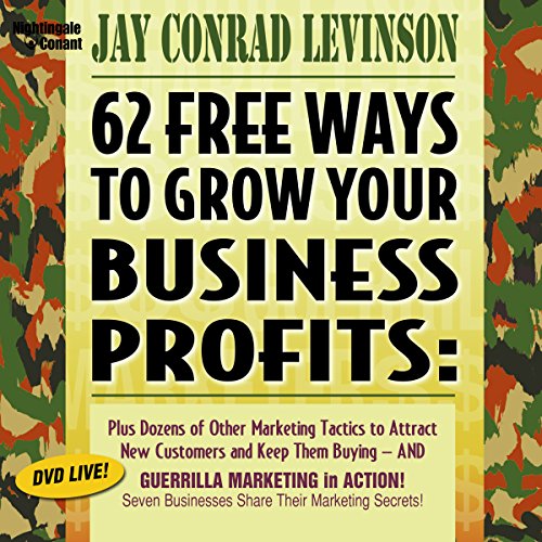 62 Free Ways To Grow Your Business Profits