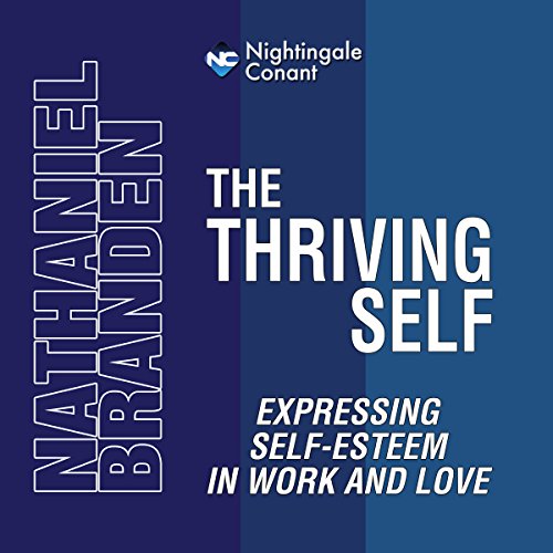 The Thriving Self