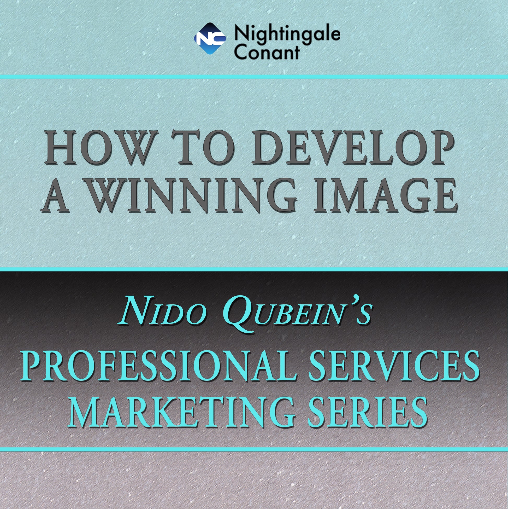 How To Develop A Winning Image