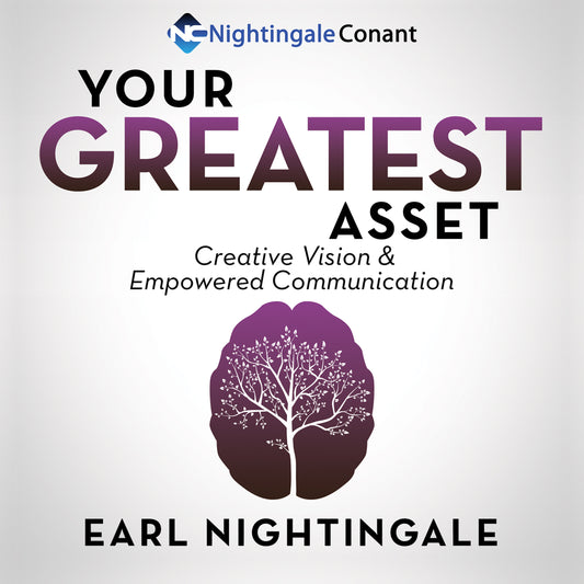Your Greatest Asset