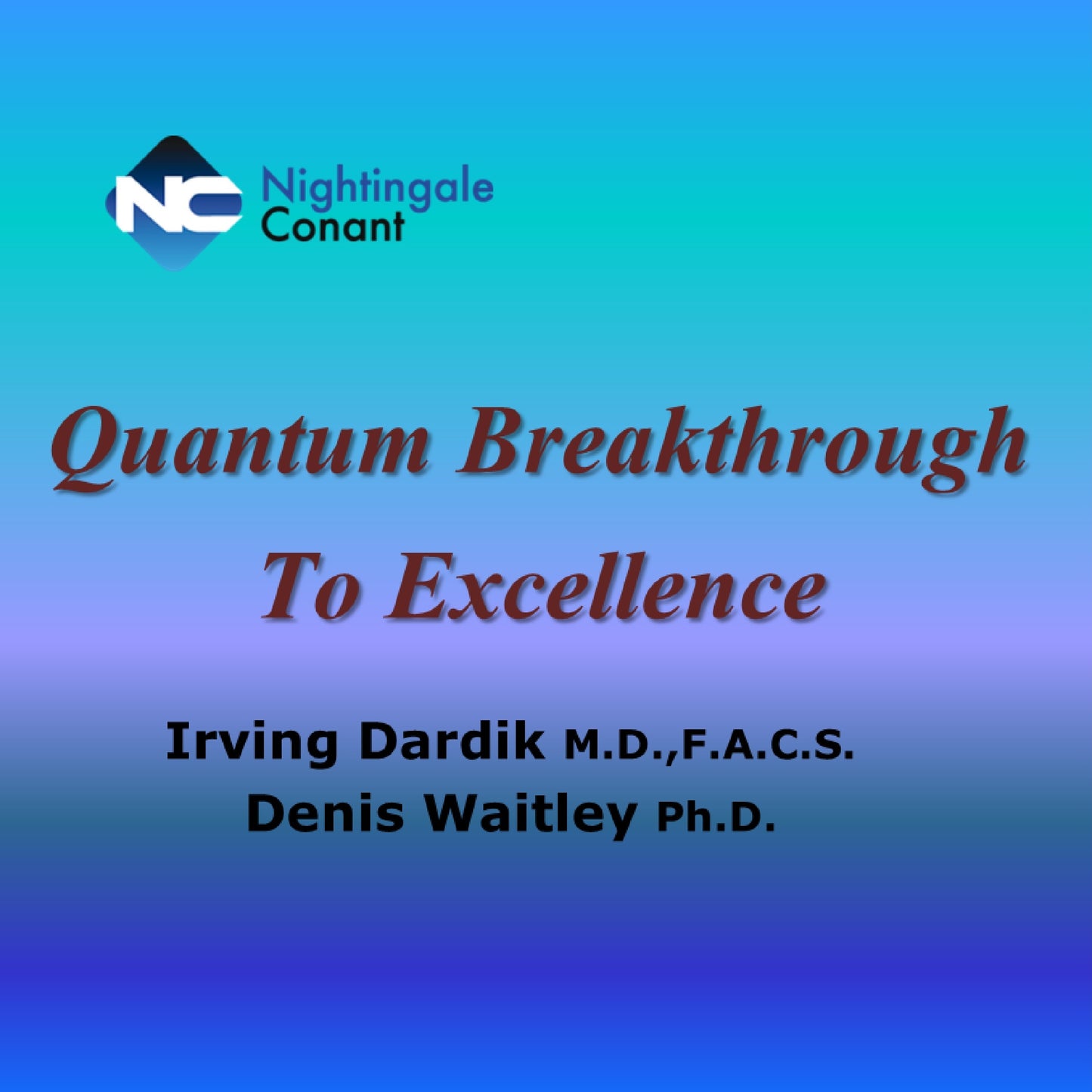 Quantum Breakthrough To Excellence