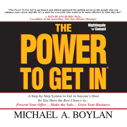 The Power to Get In
