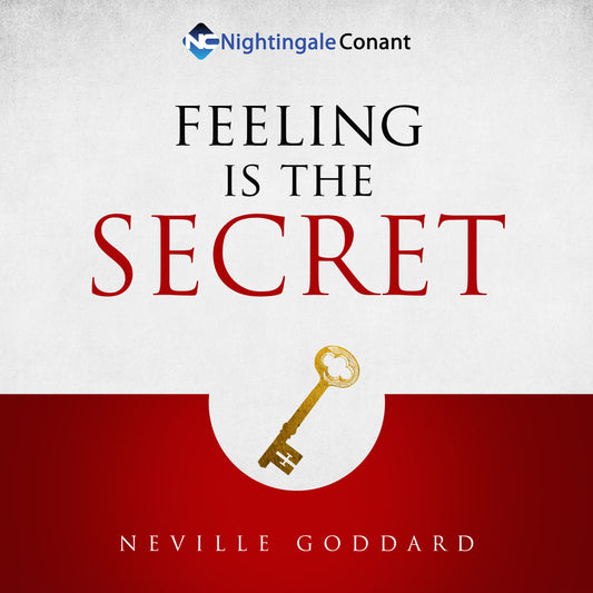 Feeling Is The Secret