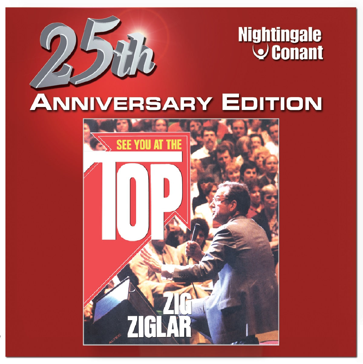 See You at the Top 25th Anniversary Edition