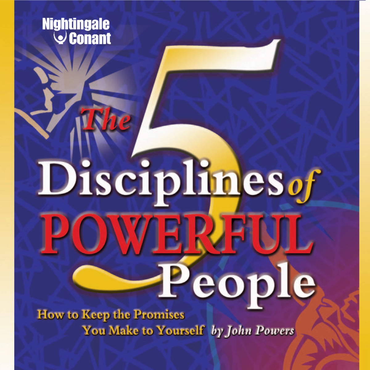 The 5 Disciplines of Powerful People